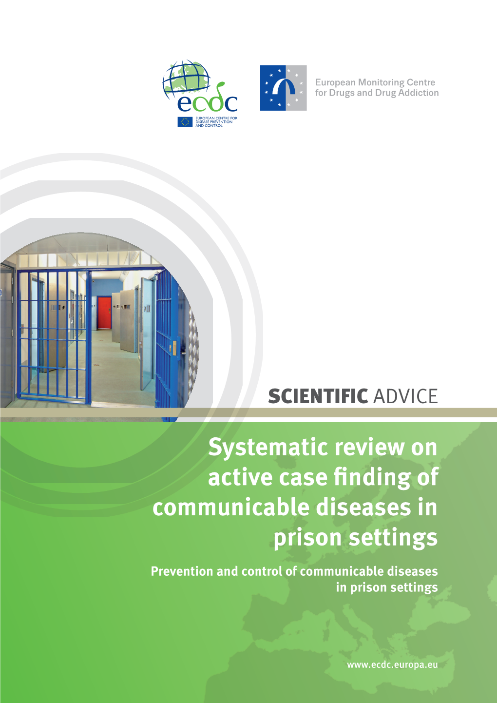 Systematic Review on Communicable Diseases in Prison Settings