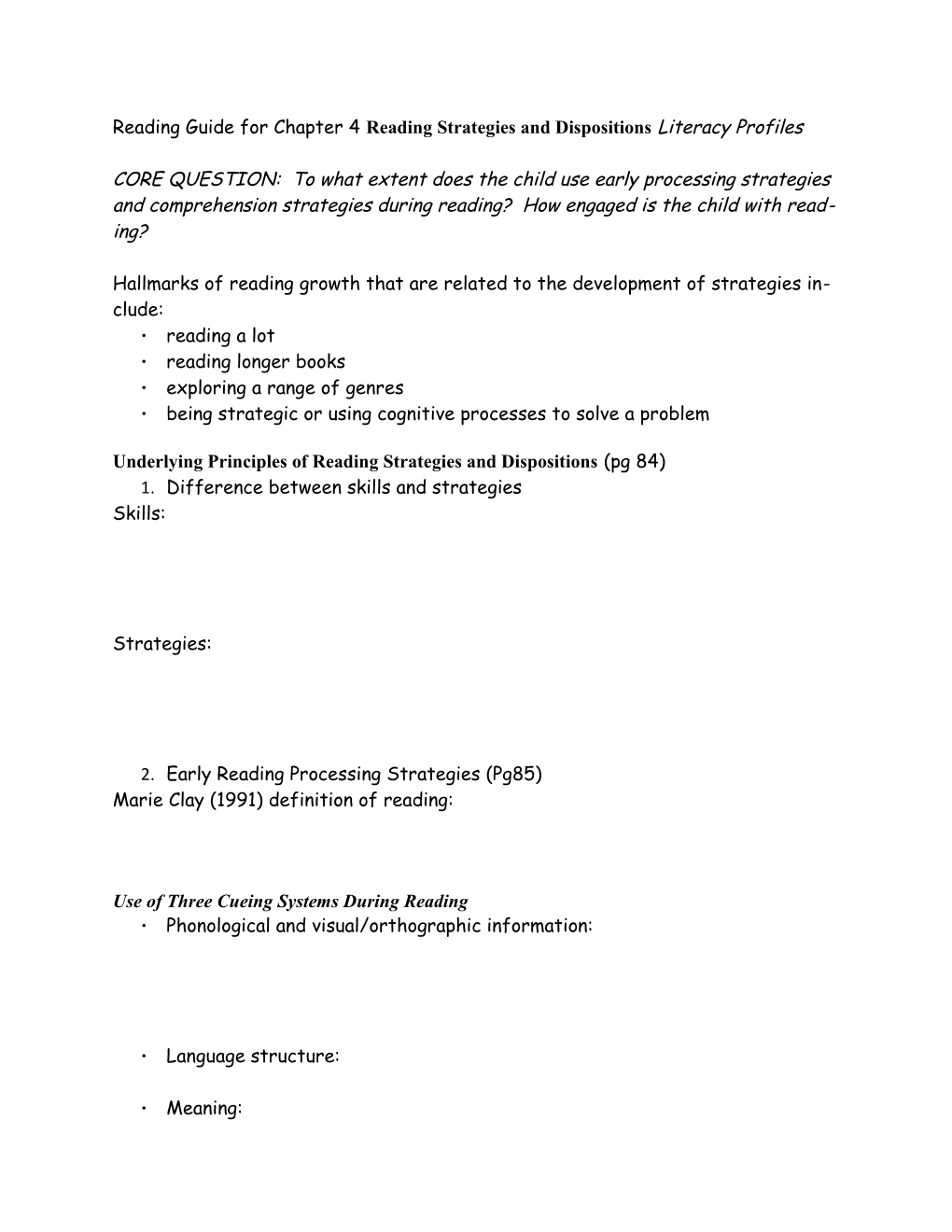 Reading Guide for Chapter 4 Reading Strategies and Dispositions Literacy Profiles