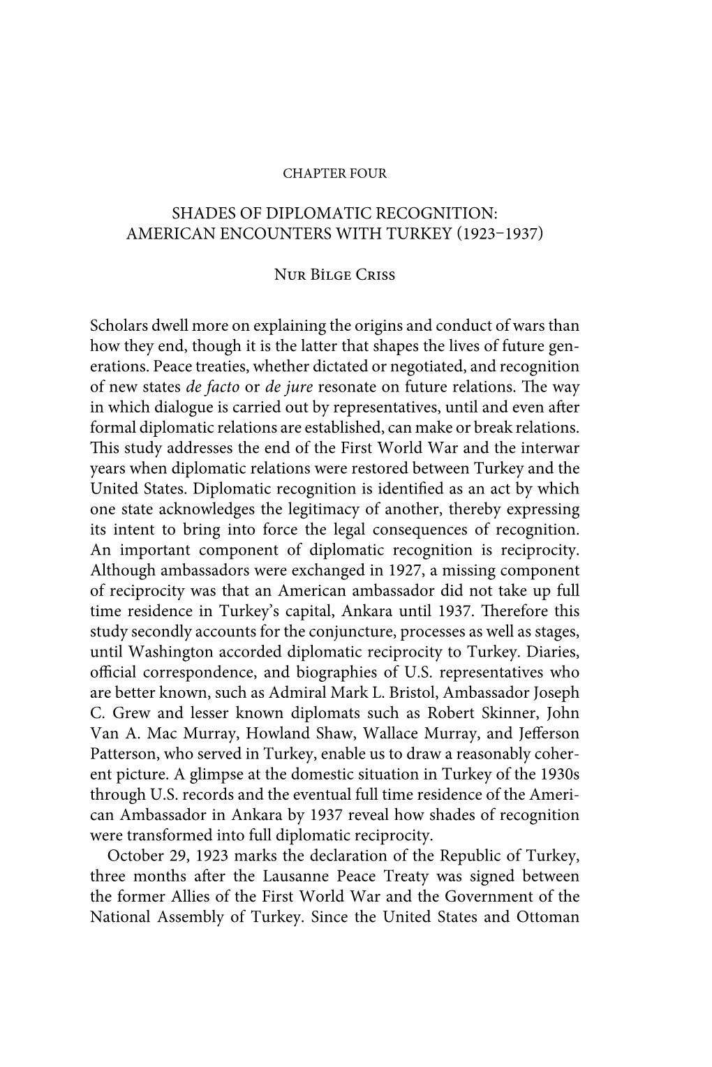 Shades of Diplomatic Recognition: American Encounters with Turkey (1923–1937)