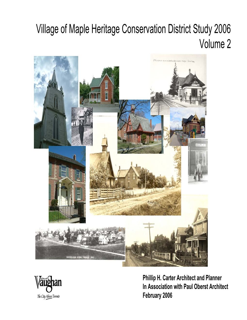 Maple Heritage Conservation District Study 2006 Volume 2
