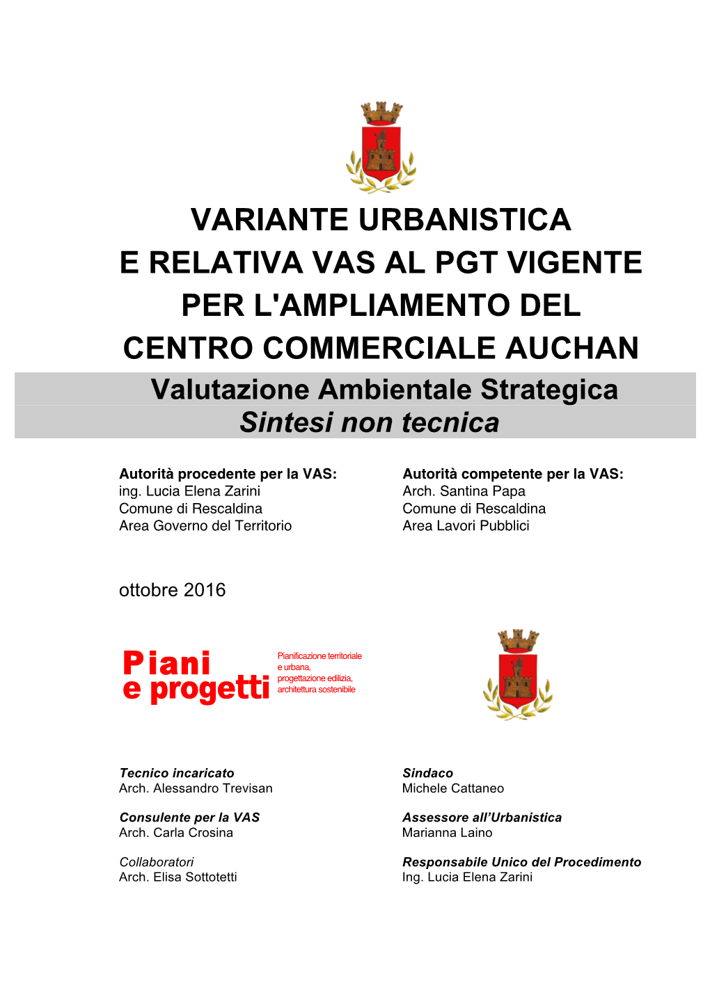 Piani E Progetti Sintesi Non Tecnica 3 Via Bistolfi 49 - 20134 Milano