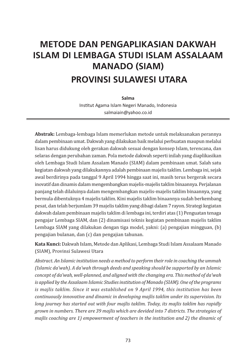 Metode Dan Pengaplikasian Dakwah Islam Di Lembaga Studi Islam Assalaam Manado (Siam) Provinsi Sulawesi Utara