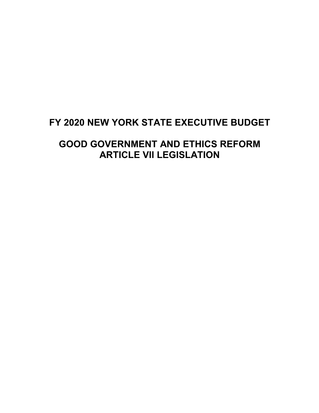 Good Government Ethics Reform Bill | NYS FY 2020 Executive Budget