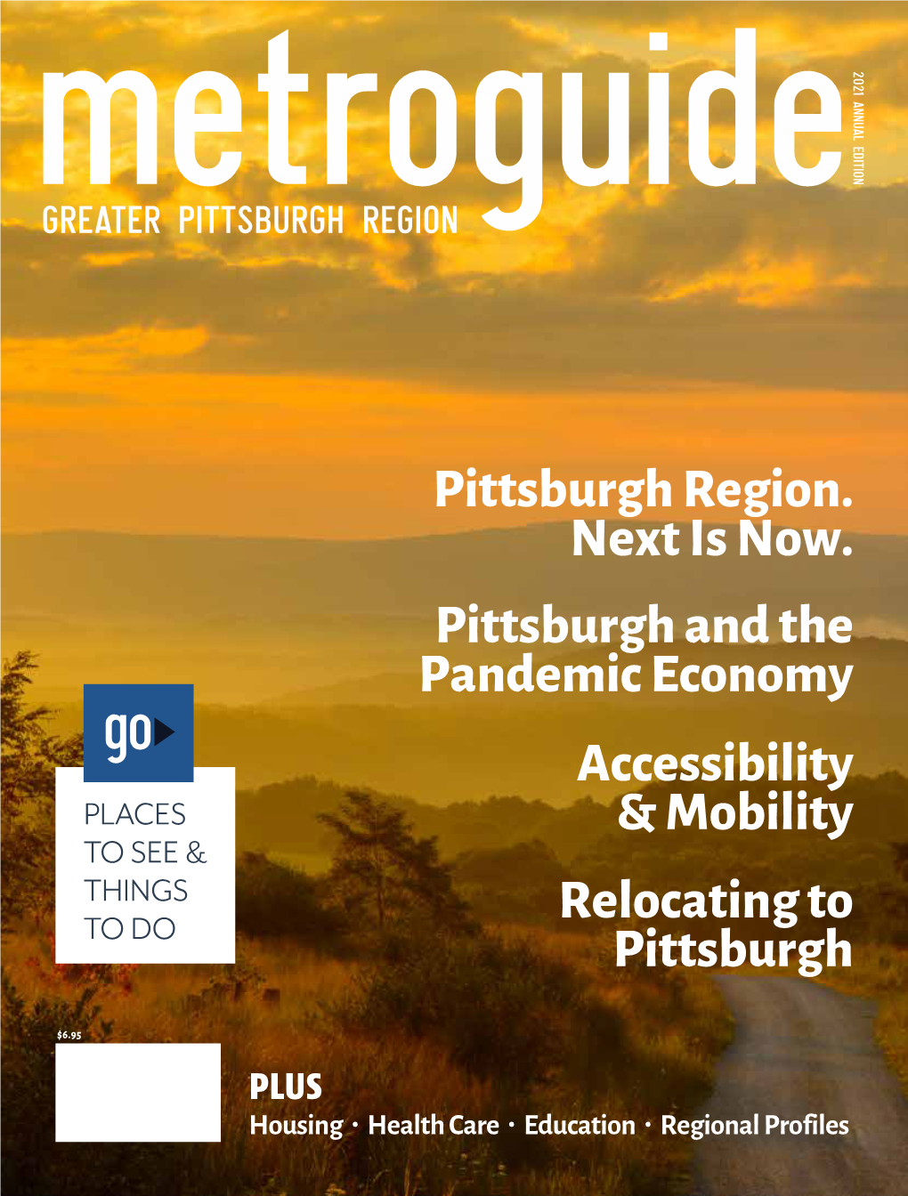 Butler County • Fayette County 71 Hospital Listings Washington County • Westmoreland County 81 EDUCATION 117 GO! PLACES Celebrating Our Four Seasons