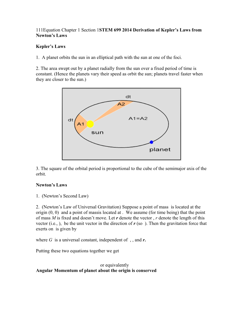 Derivation of Kepler S Laws from Newton S Laws