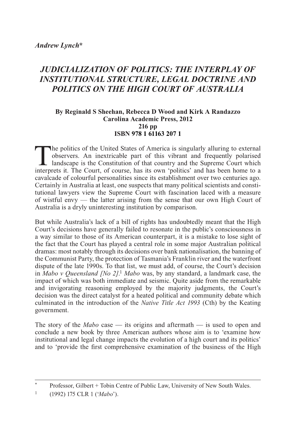 Judicialization of Politics: the Interplay of Institutional Structure, Legal Doctrine and Politics on the High Court of Australia