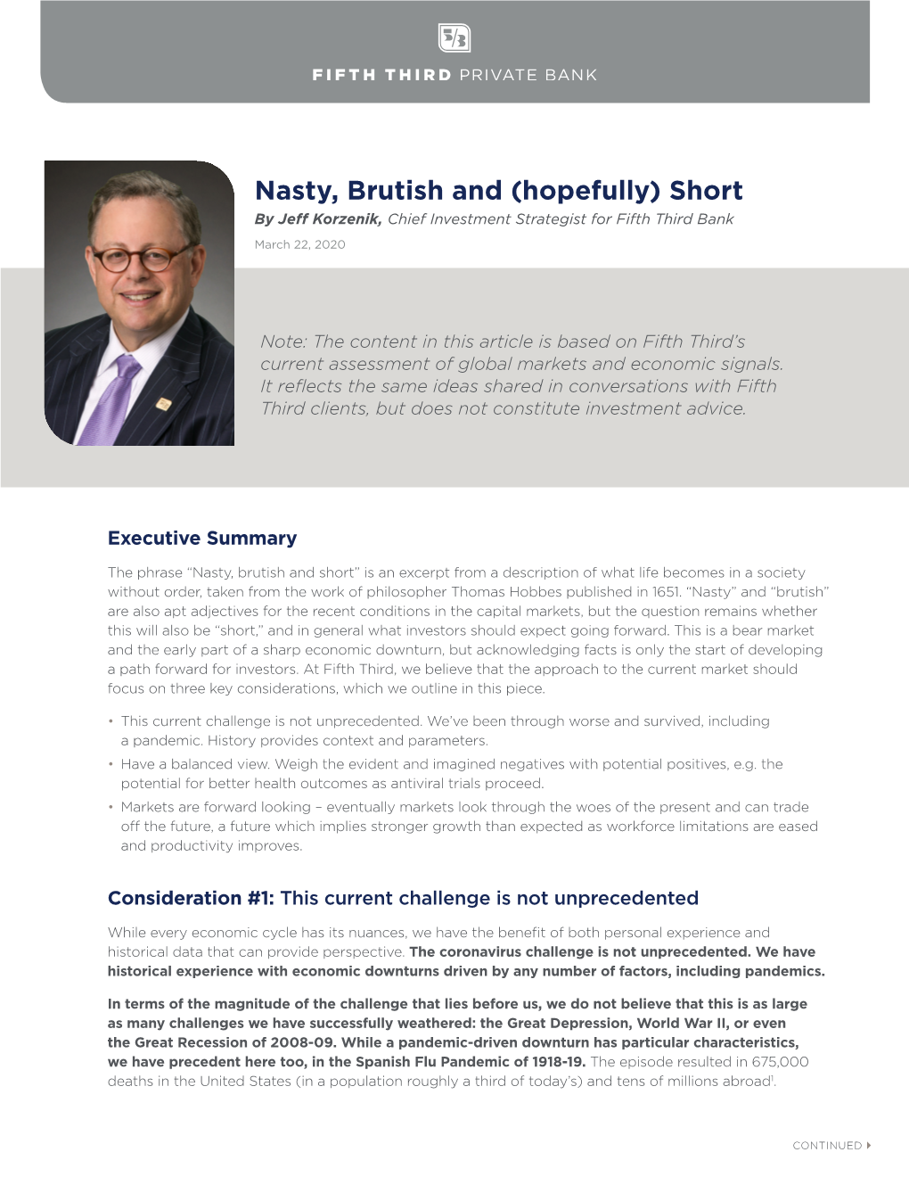 Nasty, Brutish and (Hopefully) Short by Jeff Korzenik, Chief Investment Strategist for Fifth Third Bank March 22, 2020