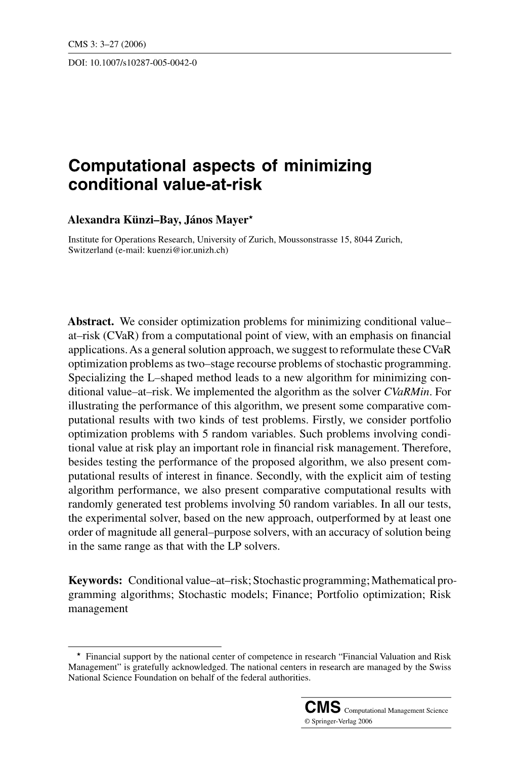 Computational Aspects of Minimizing Conditional Value-At-Risk