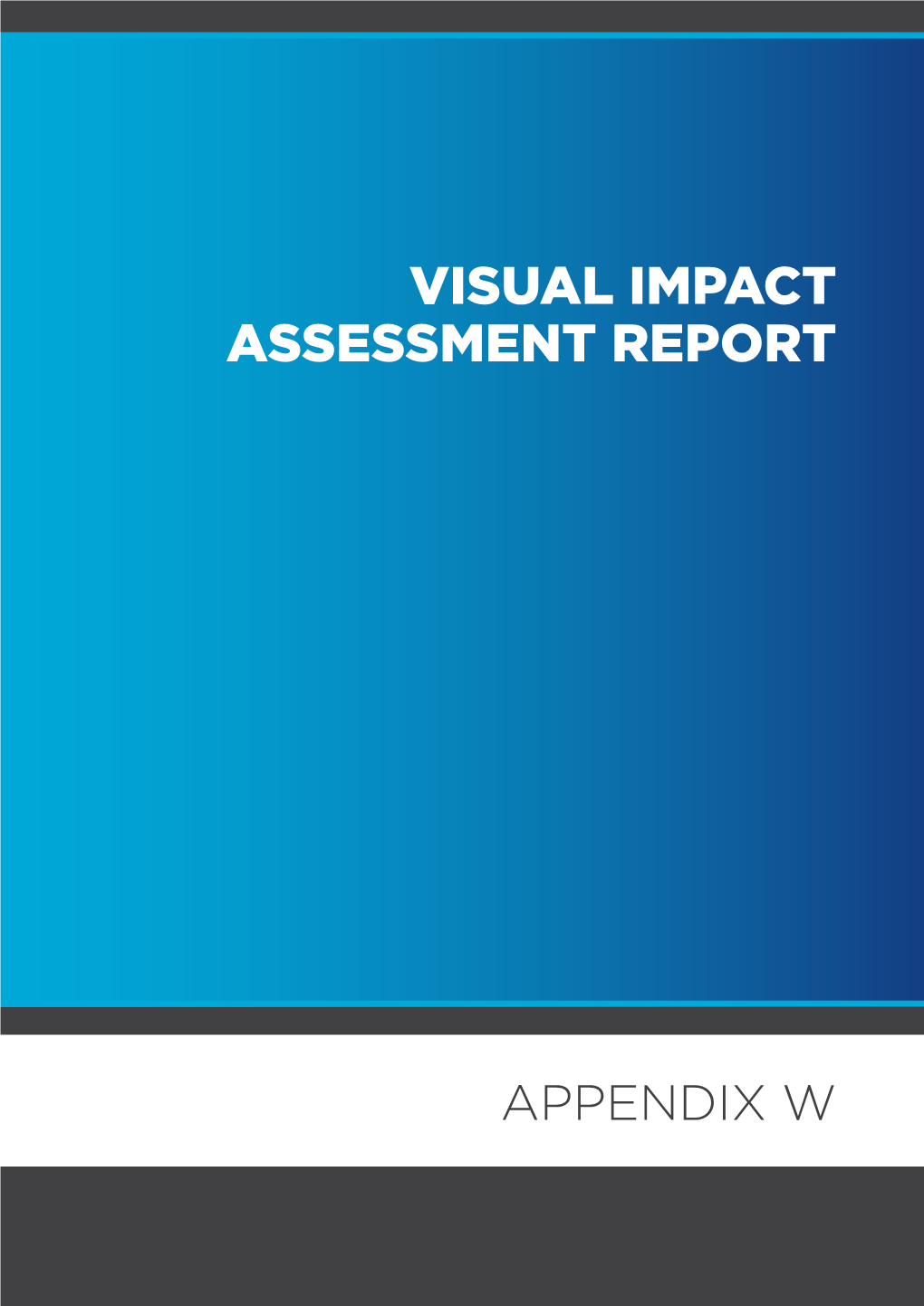 Visual Impact Assessment Report