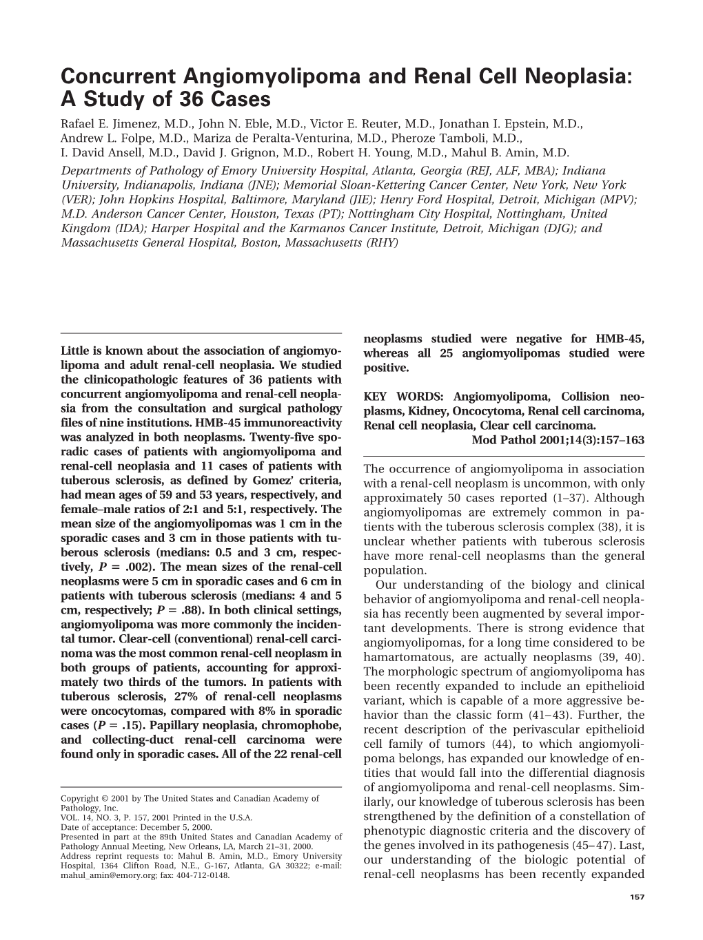 Concurrent Angiomyolipoma and Renal Cell Neoplasia: a Study of 36 Cases Rafael E