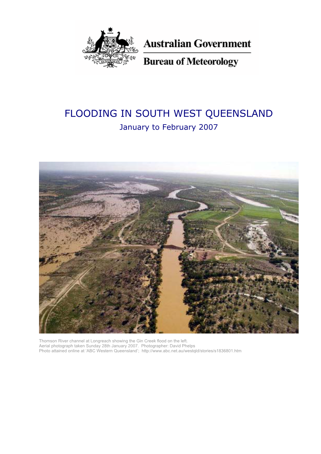 FLOODING in SOUTH WEST QUEENSLAND January to February 2007