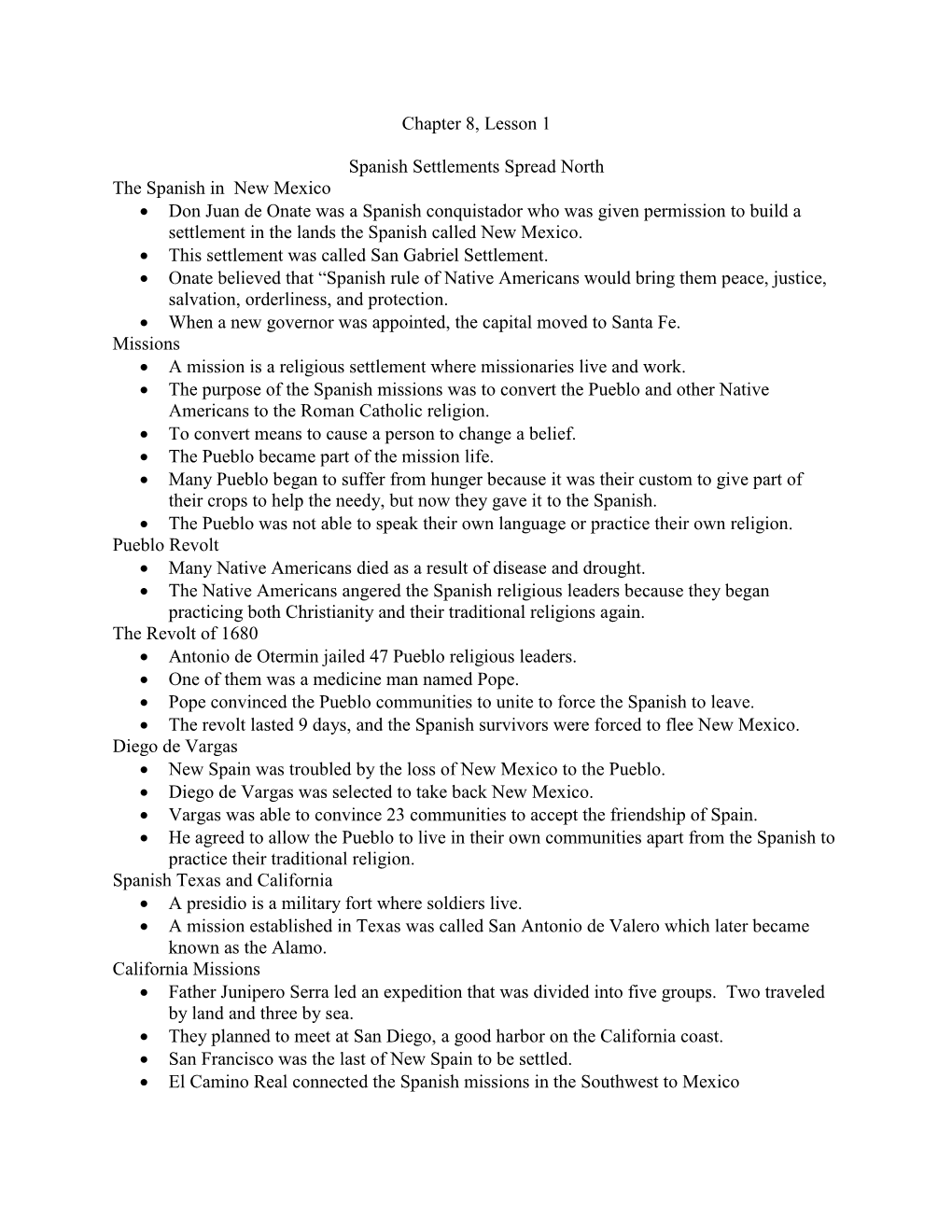 Chapter 8, Lesson 1 Spanish Settlements Spread North The