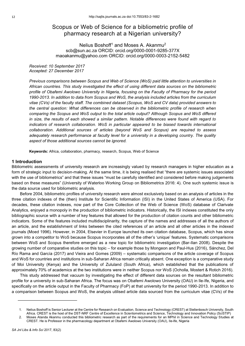 Scopus Or Web of Science for a Bibliometric Profile of Pharmacy Research at a Nigerian University?