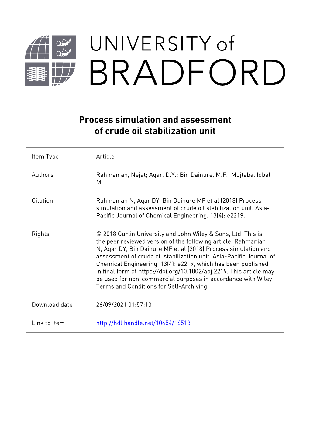 Process Simulation and Assessment of Crude Oil Stabilization Unit Abstract