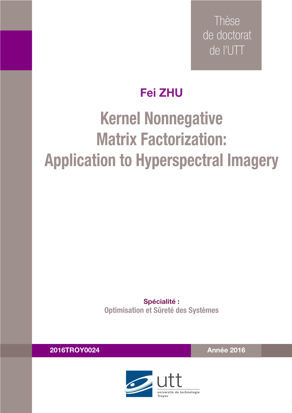 Kernel Nonnegative Matrix Factorization: Application to Hyperspectral Imagery