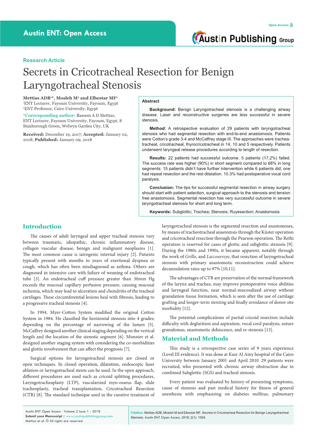 Secrets in Cricotracheal Resection for Benign Laryngotracheal Stenosis
