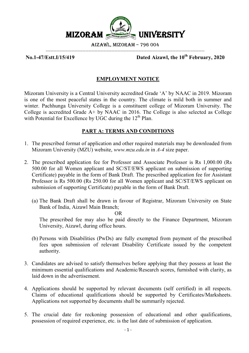 AIZAWL, MIZORAM – 796 004 ------No.1-47/Estt.I/15/419 Dated Aizawl, the 10Th February, 2020