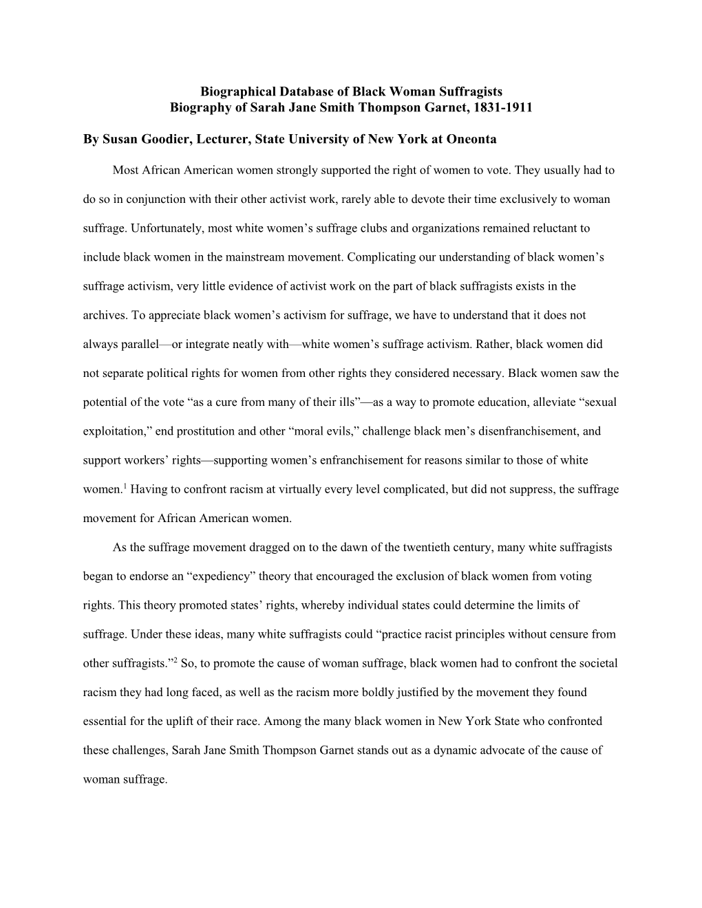 Biographical Database of Black Woman Suffragists Biography of Sarah Jane Smith Thompson Garnet, 1831-1911