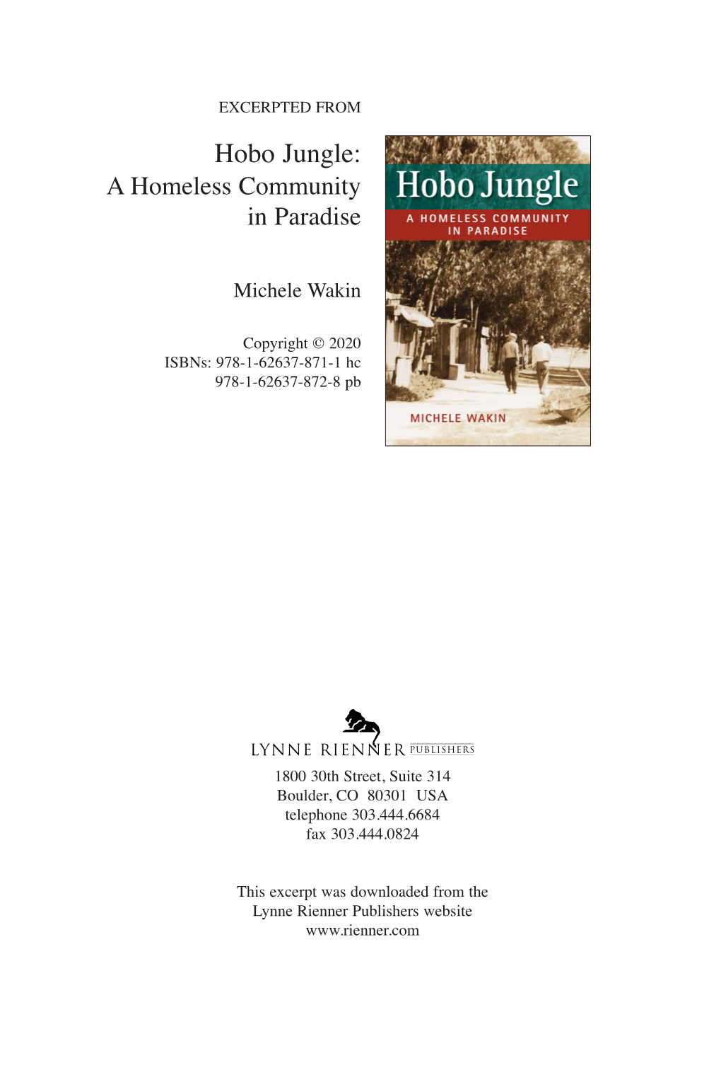 Hobo Jungle: a Homeless Community in Paradise