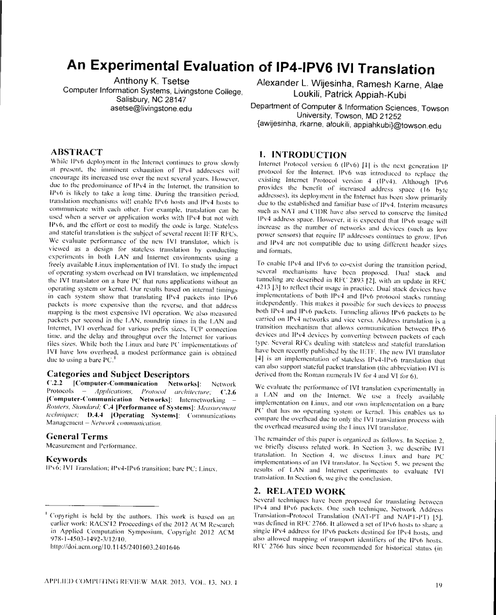 An Experimental Evaluation of IP4-IPV6 IVI Translation Anthony K