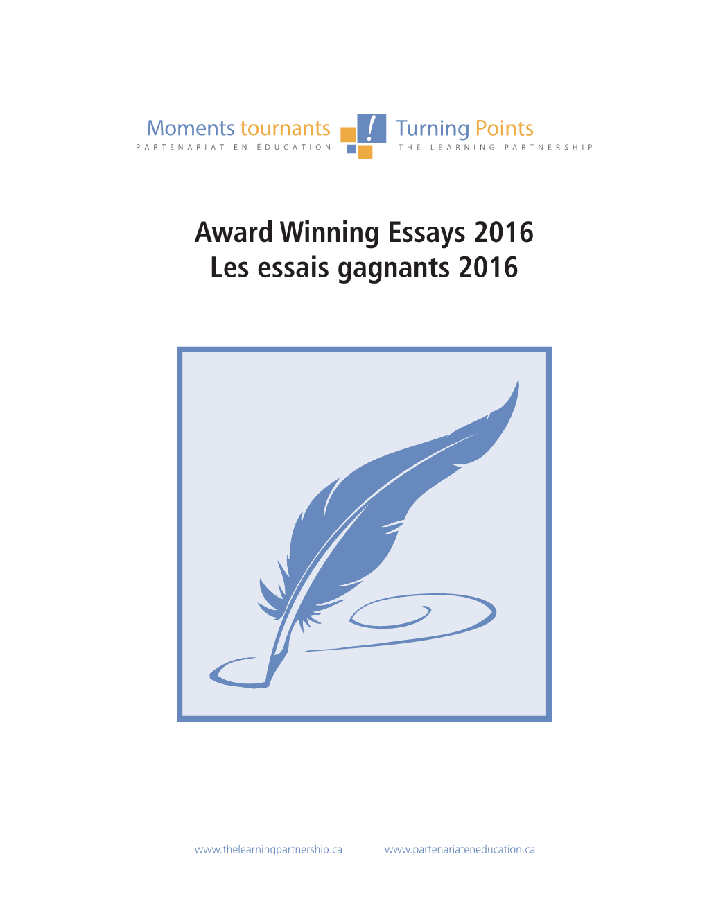 Award Winning Essays 2016 Les Essais Gagnants 2016