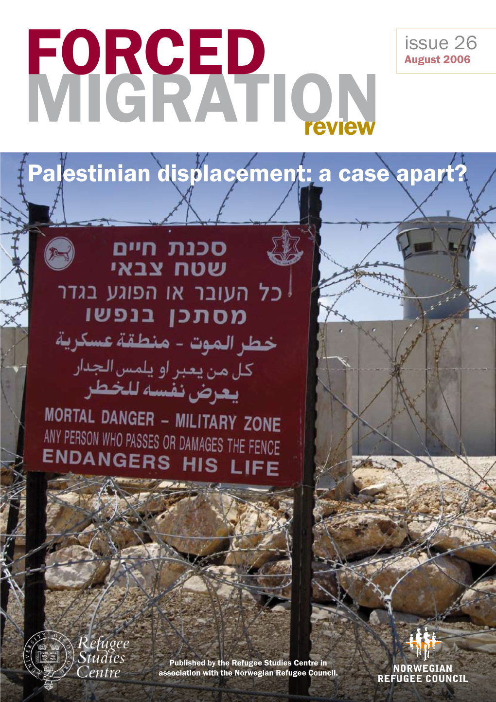 Palestinian Displacement: a Case Apart?