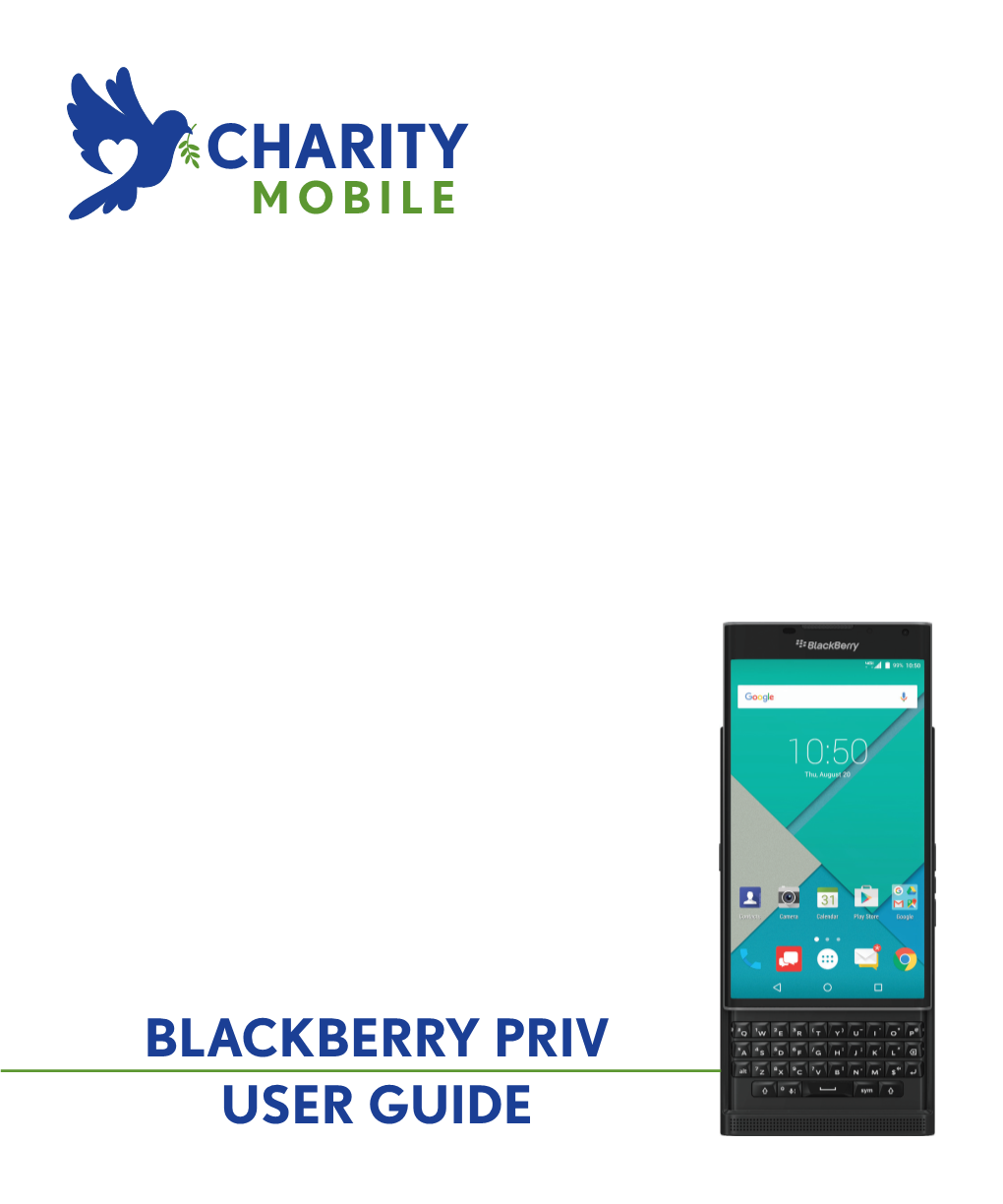 BLACKBERRY PRIV USER GUIDE Published: 2016-10-24 SWD-20161024141156031 Contents