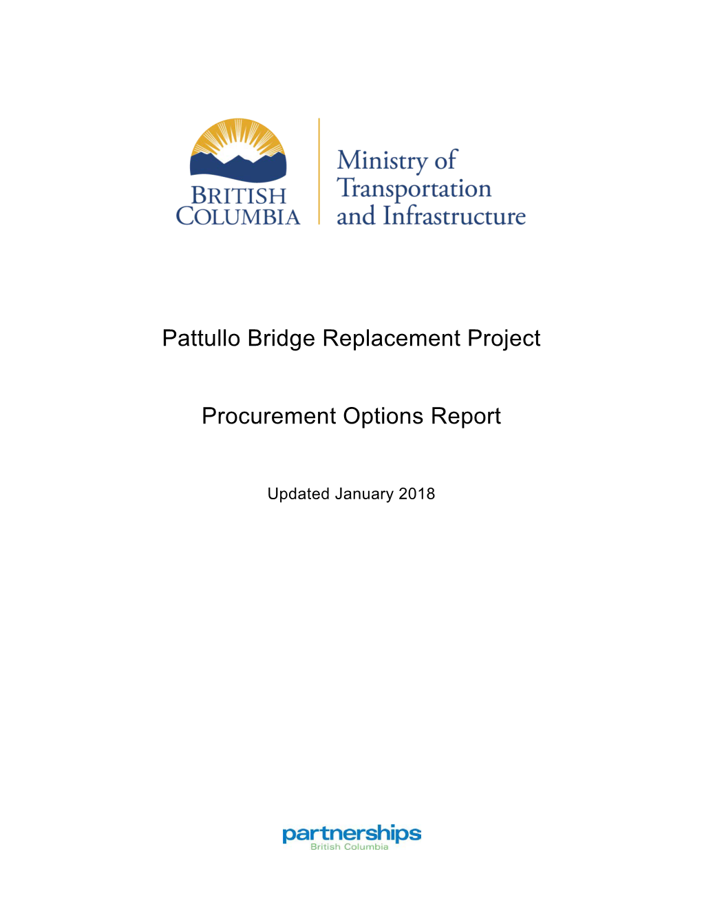 Pattullo Bridge Replacement Project Procurement Options Report January 2018 Page I