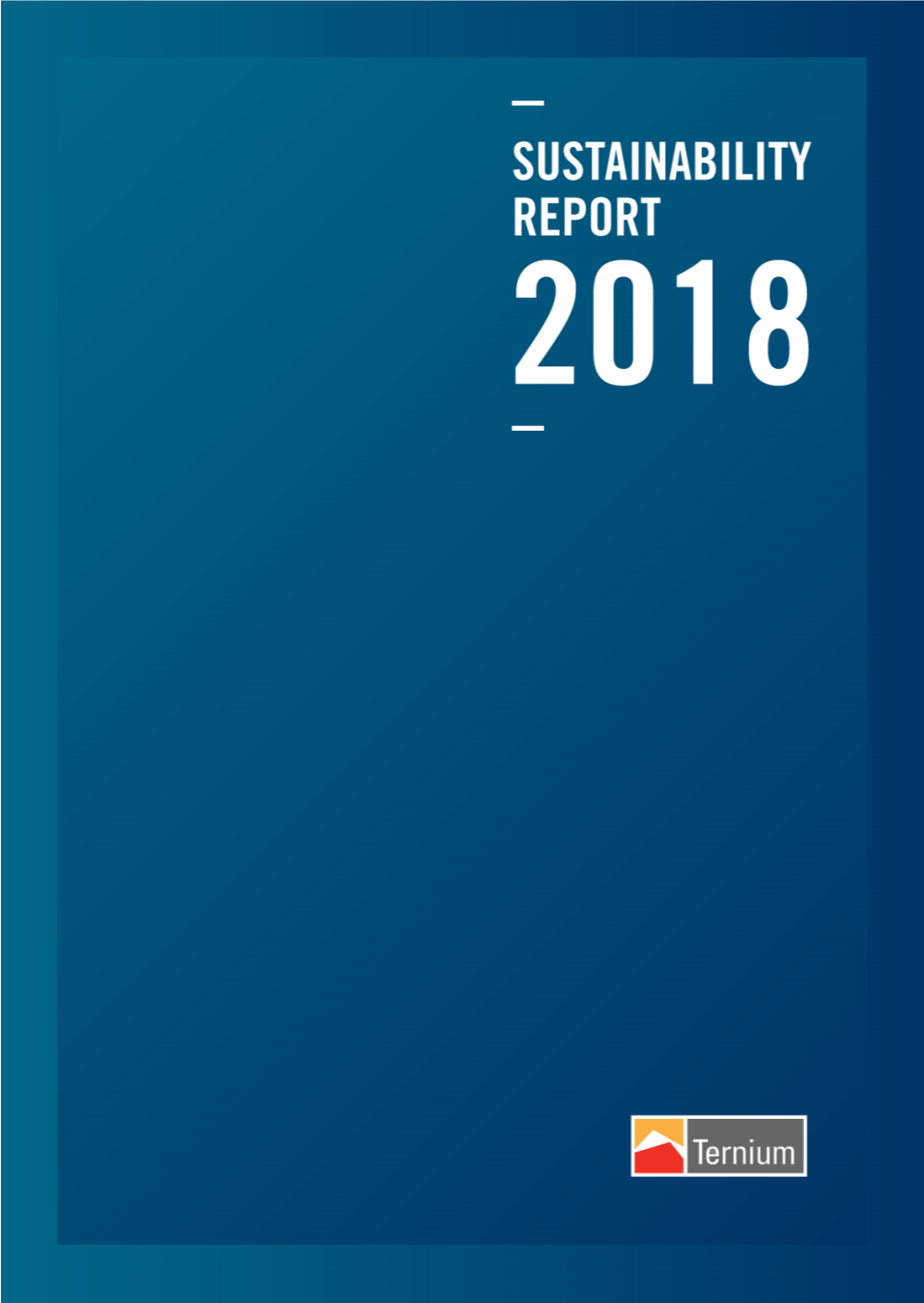 Sustainability Report 2018 the COMPANY