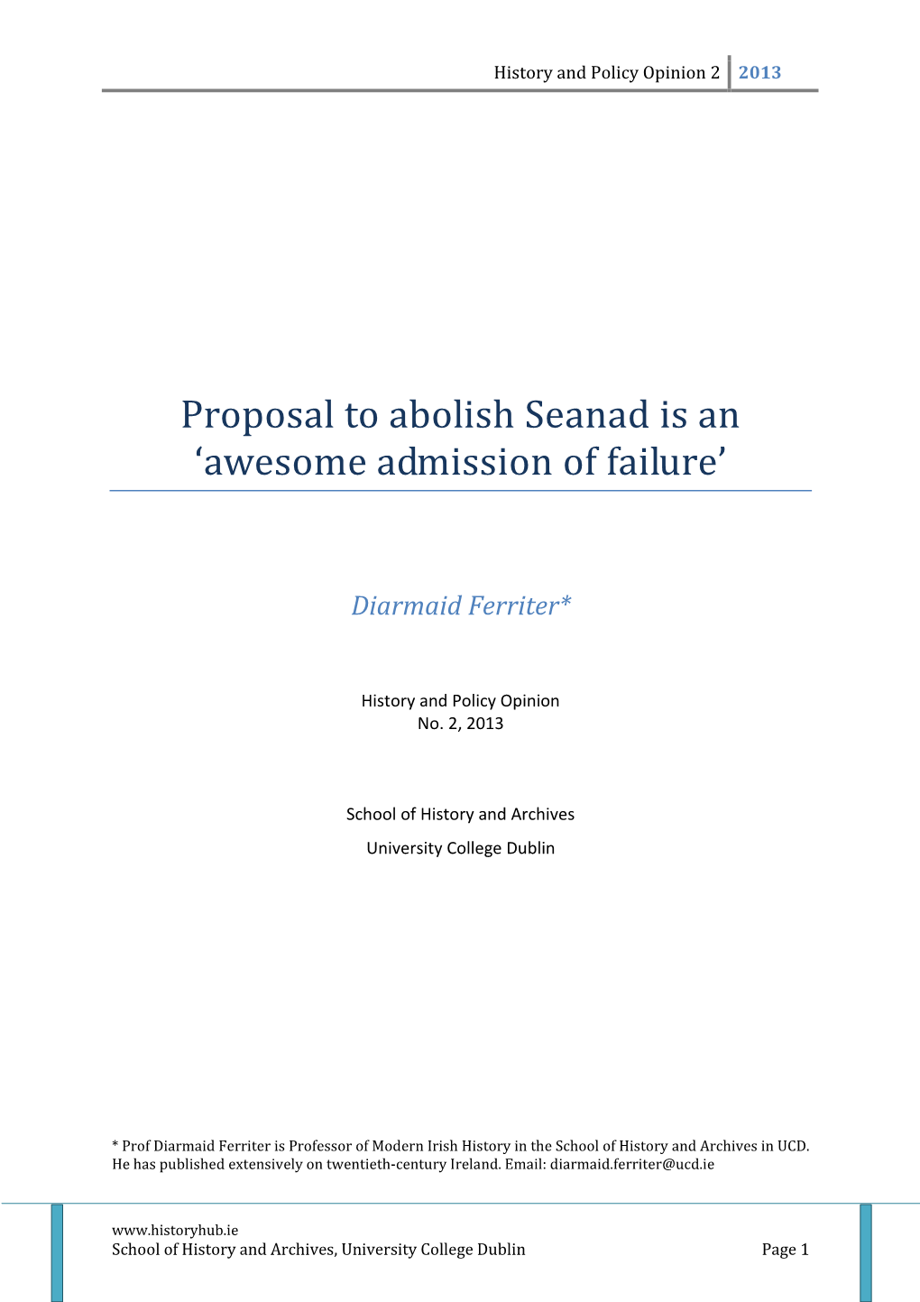 Proposal to Abolish Seanad Is an ‘Awesome Admission of Failure’