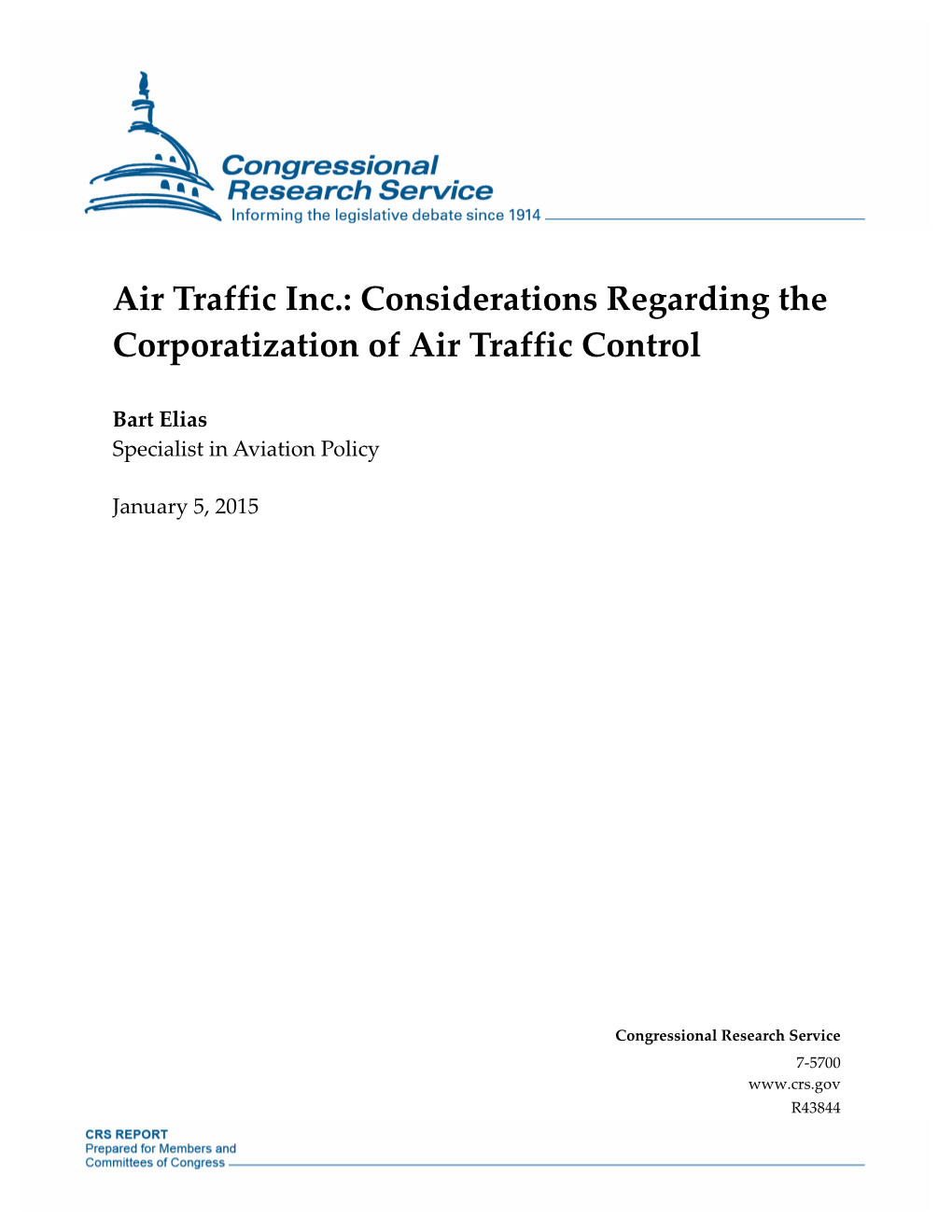 Considerations Regarding the Corporatization of Air Traffic Control