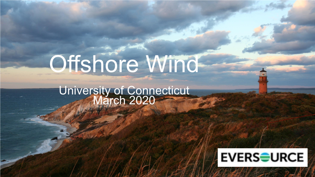 University of Connecticut March 2020 Ourabout Partnership Constitution Continues Wind to Grow