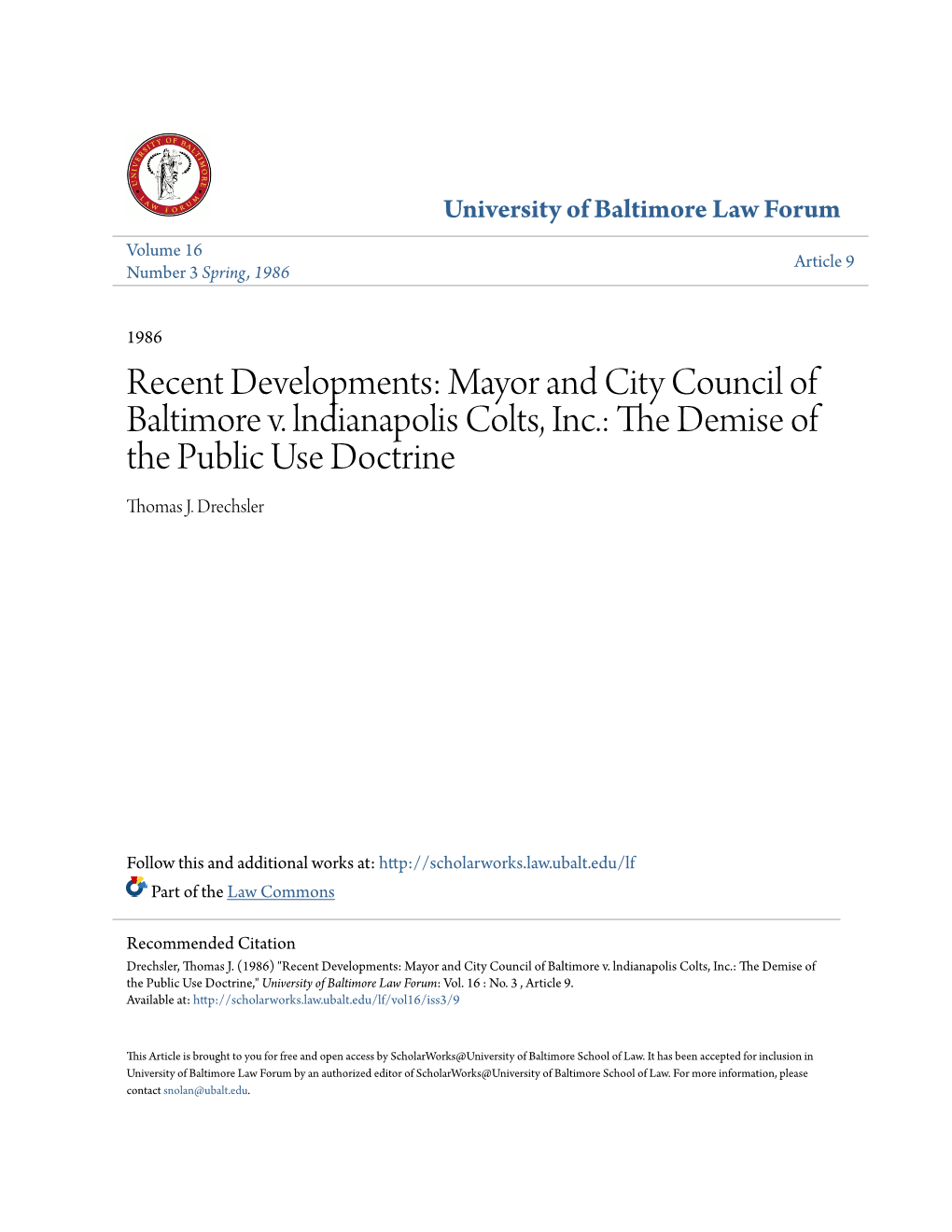 Mayor and City Council of Baltimore V. Lndianapolis Colts, Inc.: the Ed Mise of the Public Use Doctrine Thomas J