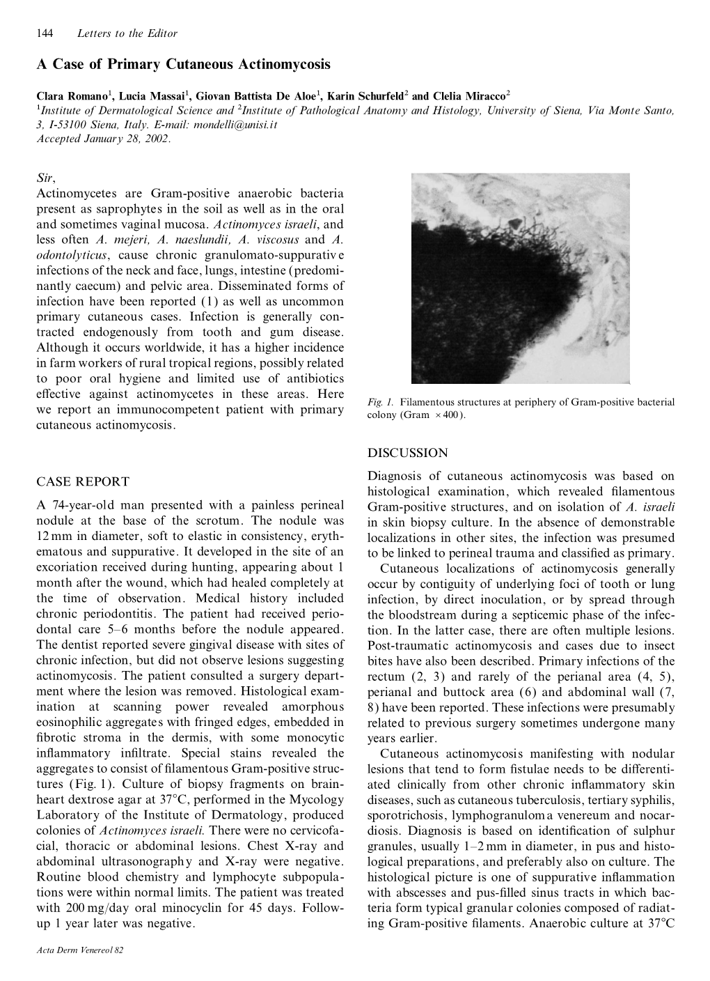 A Case of Primary Cutaneous Actinomycosis