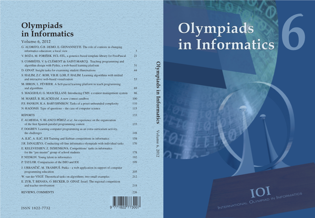 Olympiads in Informatics 6 Algorithm Design with Pythia, a Web-Based Learning Platform 31 D