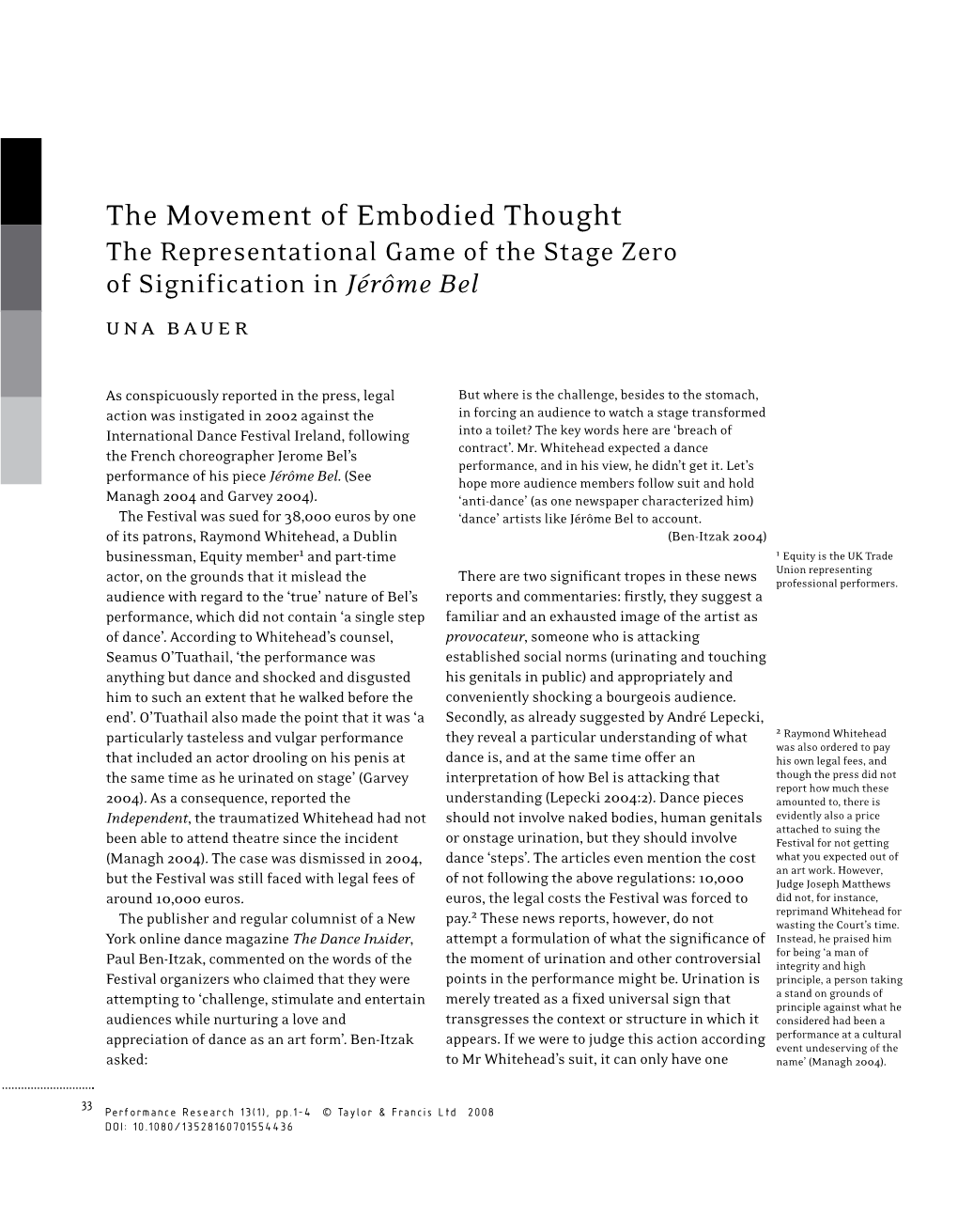 The Movement of Embodied Thought the Representational Game of the Stage Zero of Signification in Jérôme Bel Una Bauer