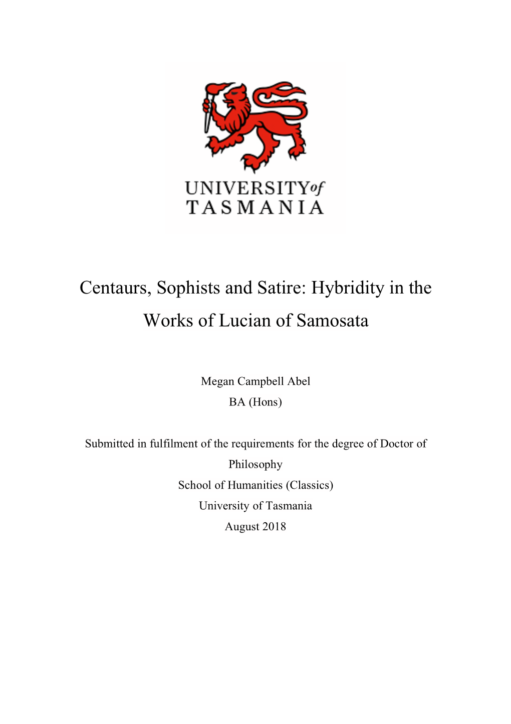 Centaurs, Sophists and Satire: Hybridity in the Works of Lucian of Samosata