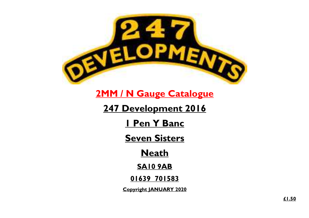 2MM / N Gauge Catalogue 247 Development 2016 1 Pen Y Banc