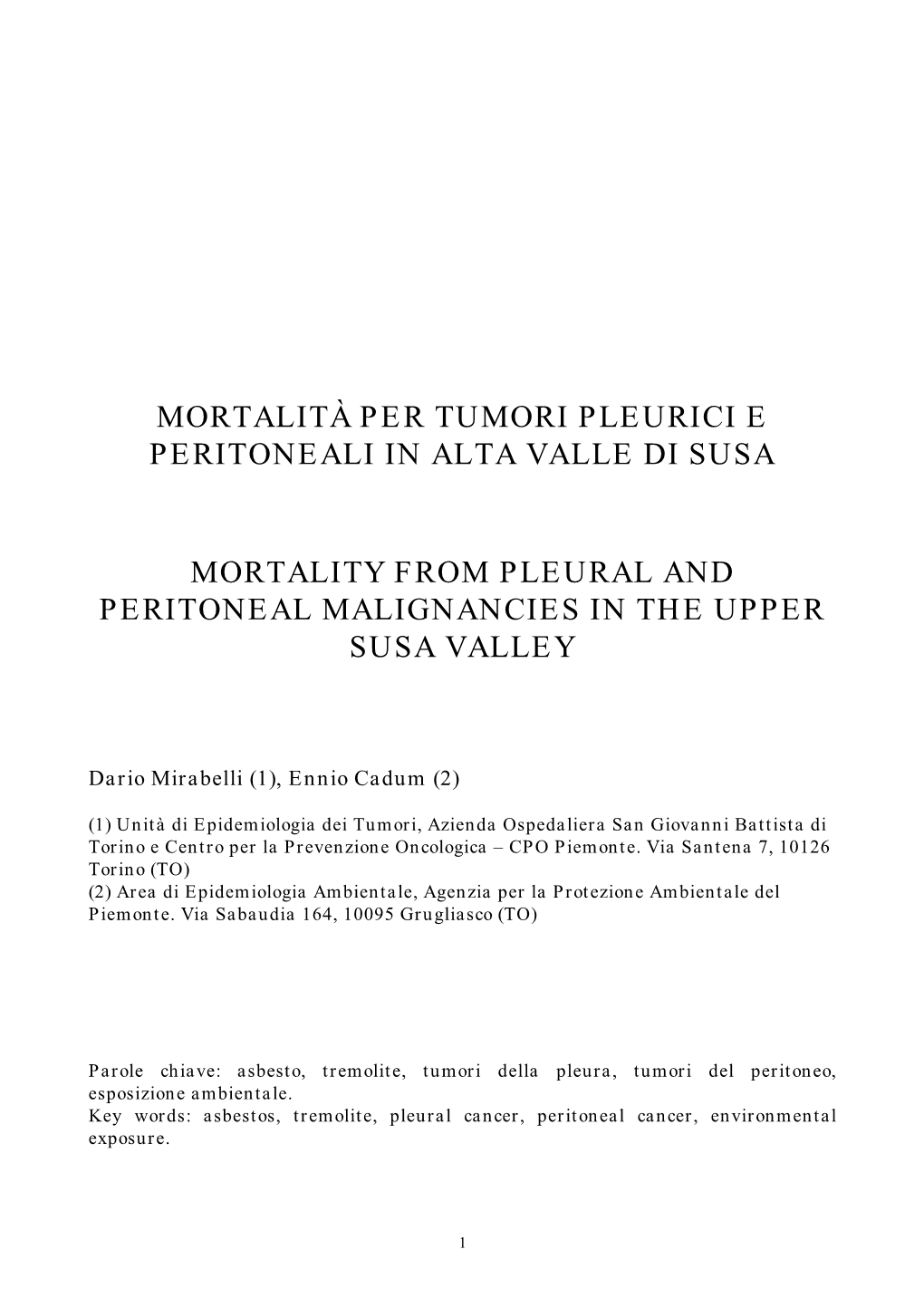 Mortalità Per Tumori Pleurici E Peritoneali in Alta Valle Di Susa