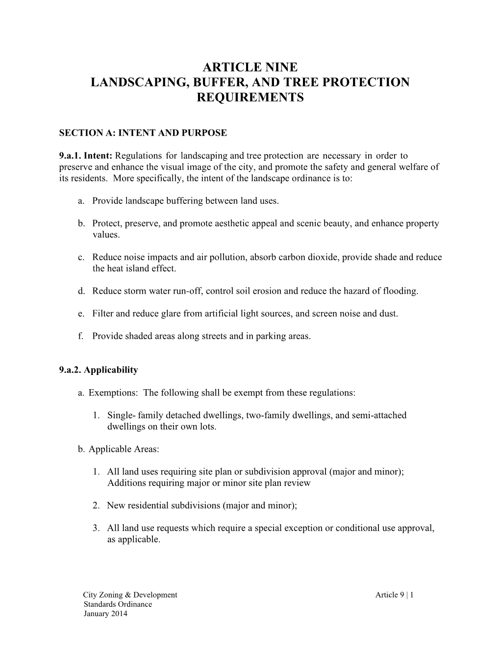 Article 9 | 1 Standards Ordinance January 2014 SECTION B: LANDSCAPING and BUFFER REQUIREMENTS