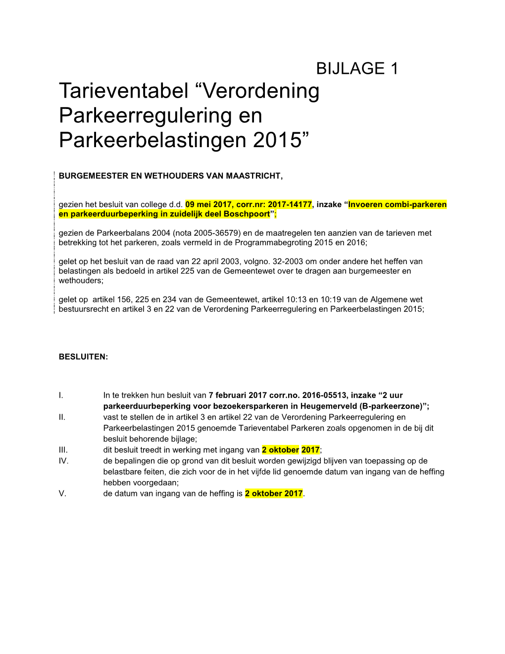 Verordening Parkeerregulering En Parkeerbelastingen 2015”