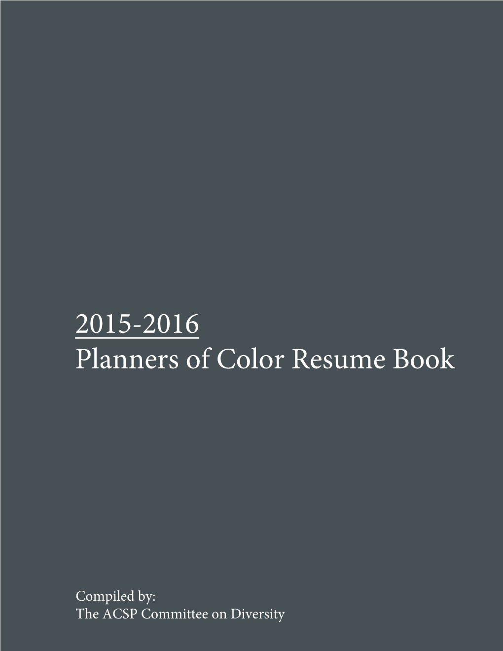 2015-2016 Planners of Color Resume Book