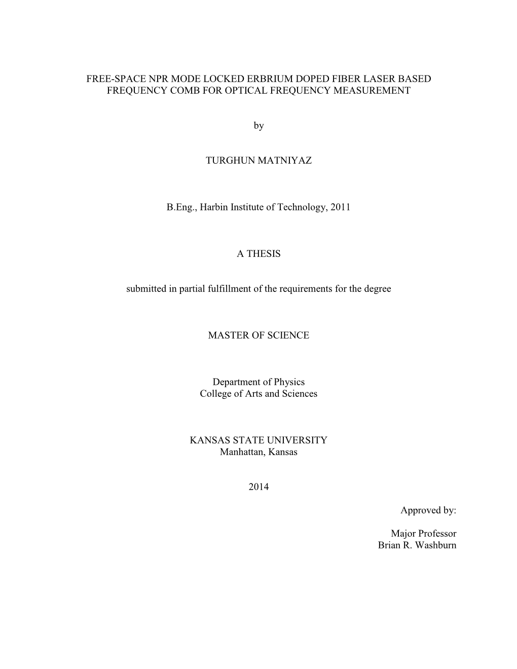 NPR Mode Locked Erbium Doped Femtosecond Laser Frequency Comb