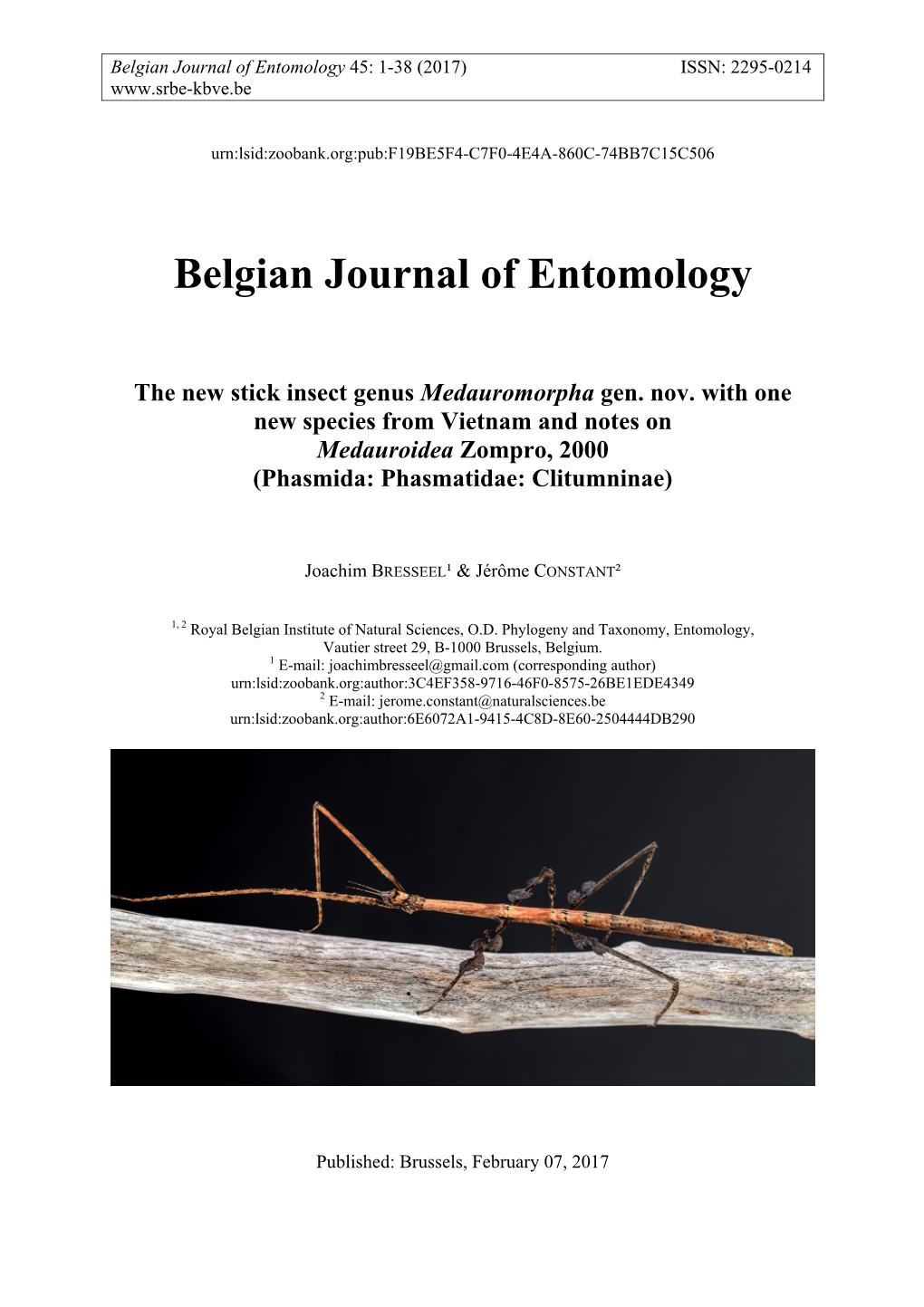 Belgian Journal of Entomology the New Stick Insect Genus