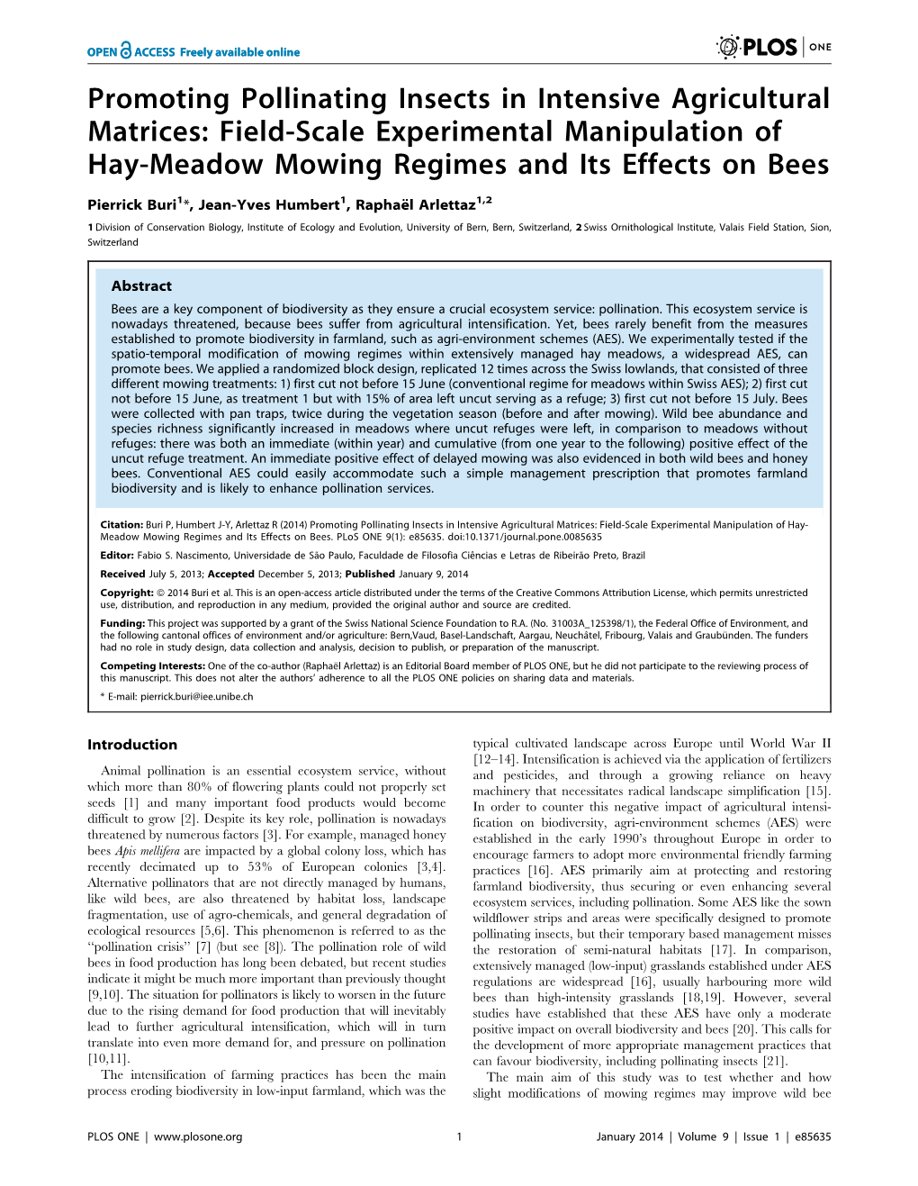 Promoting Pollinating Insects in Intensive Agricultural Matrices: Field-Scale Experimental Manipulation of Hay-Meadow Mowing Regimes and Its Effects on Bees