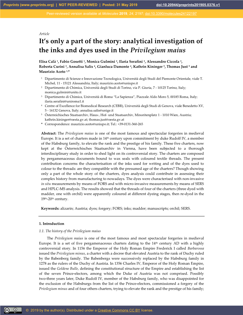 Analytical Investigation of the Inks and Dyes Used in the Privilegium Maius