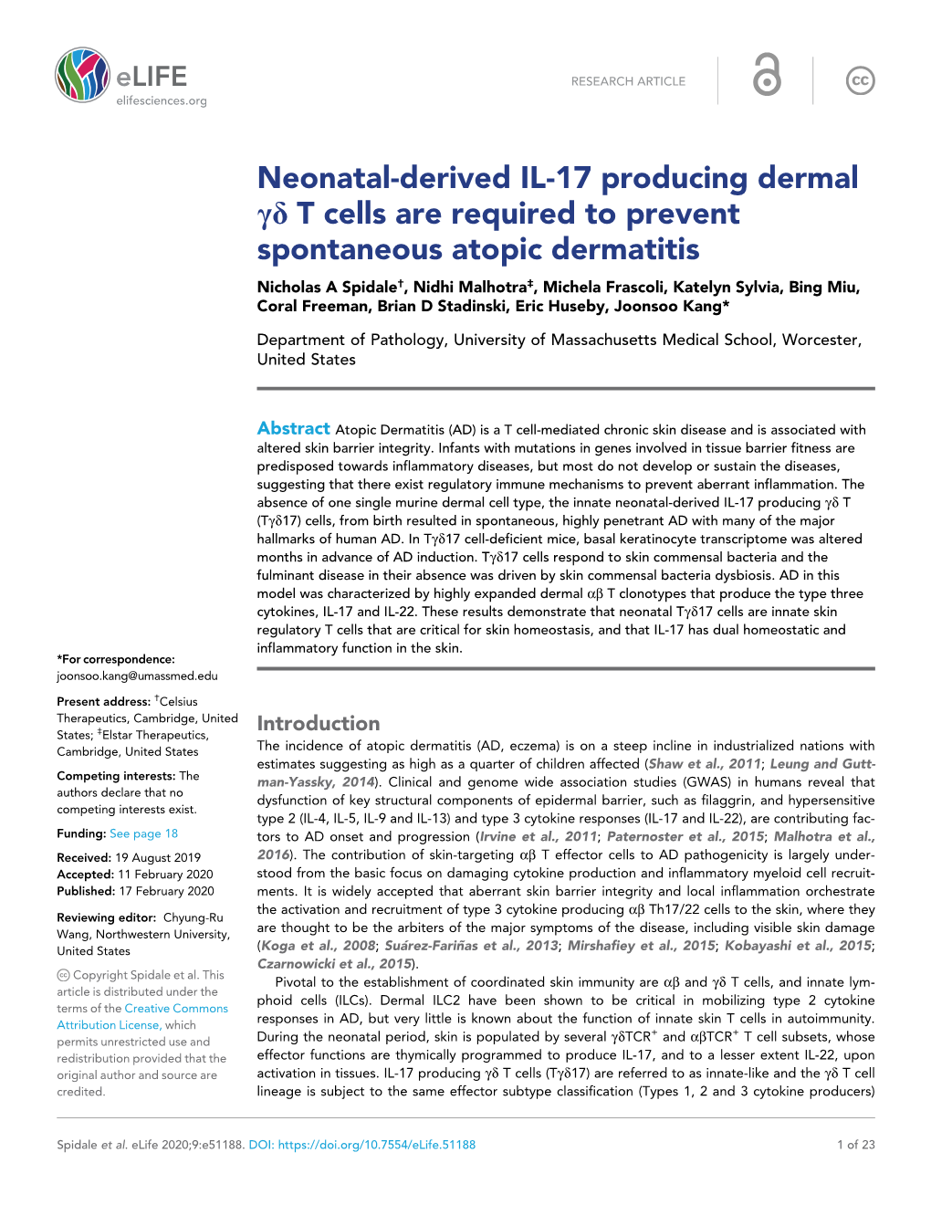 Neonatal-Derived IL-17 Producing Dermal Gd T Cells Are Required To