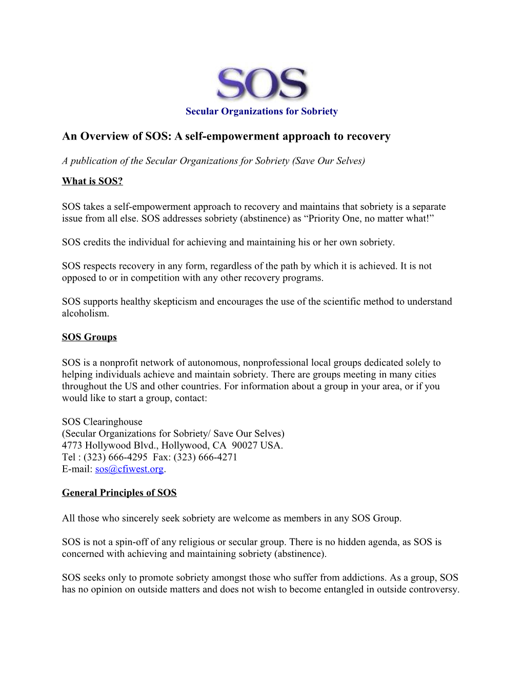 An Overview of SOS: a Self-Empowerment Approach to Recovery