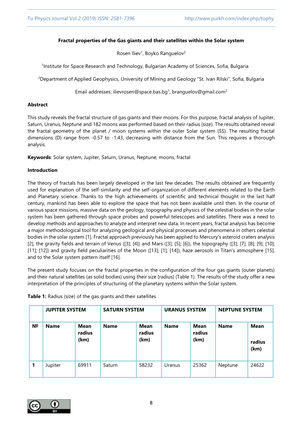 Fractal Properties of the Gas Giants and Their Satellites Within the Solar System