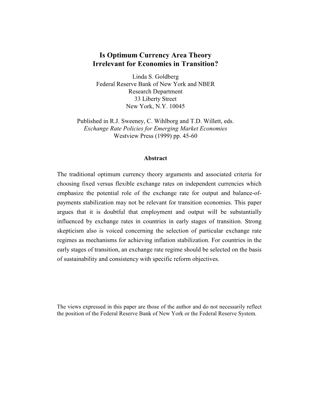 Is Optimum Currency Area Theory Irrelevant for Economies in Transition? Linda S
